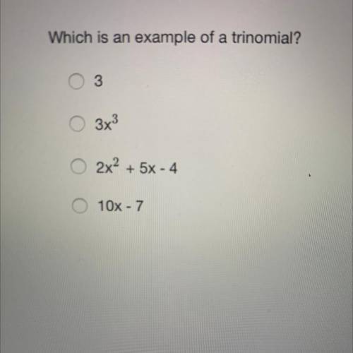 Which is an example of a trinomial?
