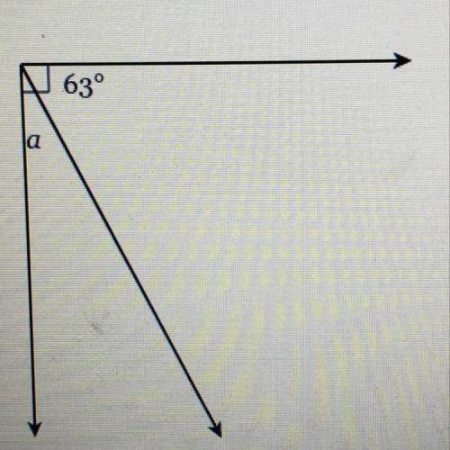 Please please help 
Find the measure of the missing angle.
63°