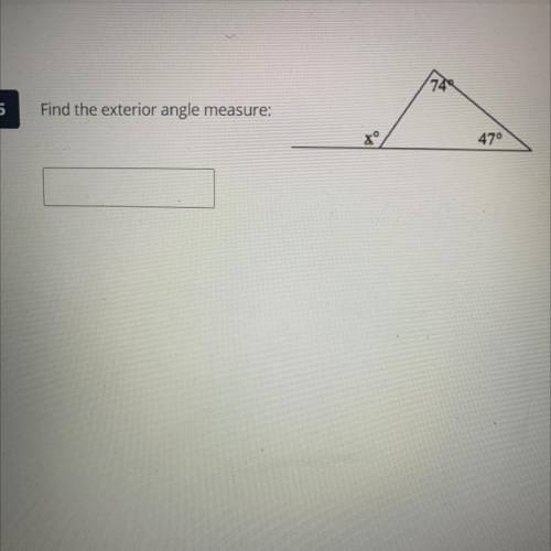 Can someone help me with this geometry question thanks will mark brainliest.

Find the exterior an