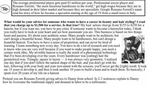 Pretend you are Rossano Ferretti giving advice to Danny from school. In 2-3 sentences explain to Da
