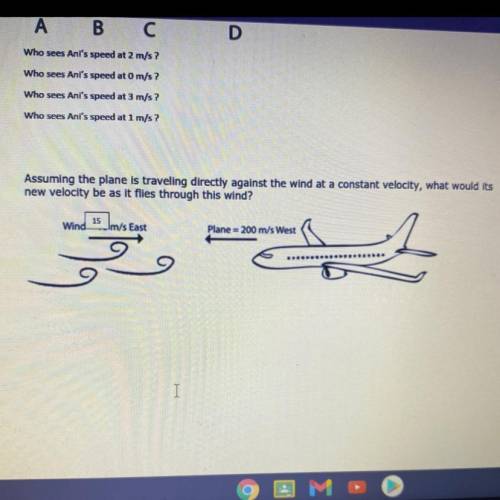 Assuming the plane is traveling directly against the wind at a constant velocity, what would it’s n