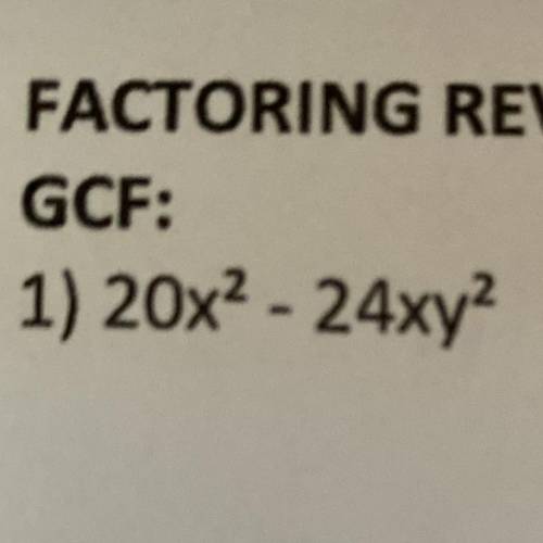 Find the Greatest Common Factor(GCF)!