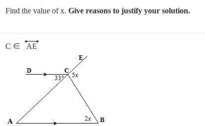 Please answer if you know the answer.
Find x and give reasons.