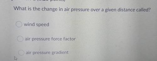 What is the change in air pressure over a given distance called? wind speed air pressure force fact
