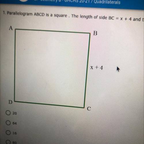 Parallelogram ABCD is a square. The length of side BC = x +4 and the perimeter of ABCD = 80, what i