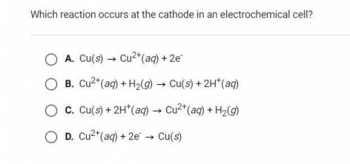 Which reaction occurs at the cathode in an electrochemical cell?
Will mark brainliest