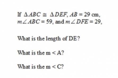￼what is the length of DE?
What is m < A?
What is m < C?
