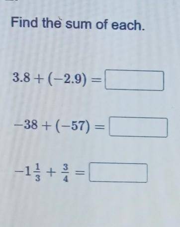 Find the sum of each. Please help thanks. Answer and explanation. Brainliest.