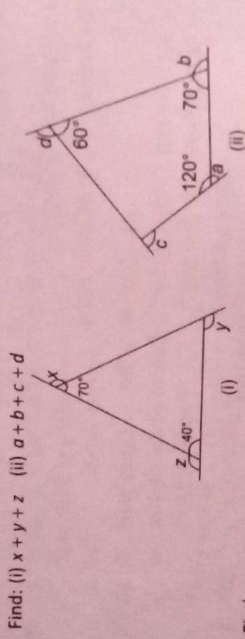 7. Find: (i) x + y +z (ii) a+b+c+d