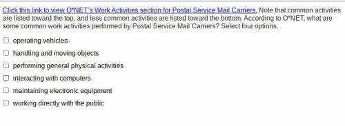 WILL GIVE BRAiNLIST PLZ ASAP

Click this link to view O*NET’s Work Activities section for Postal S