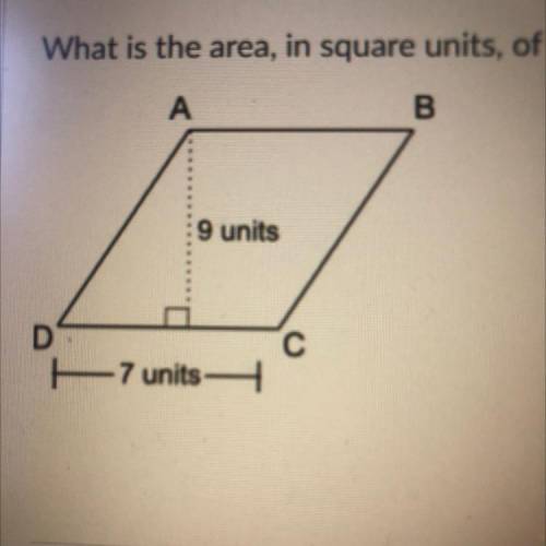 What is the area, in square units, of the parallelogram shown below?

21
56
63
81