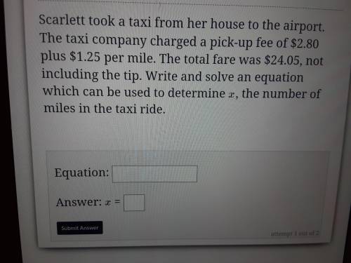 How to write & solve an equation which can be used to determine x, the number of miles in a tax