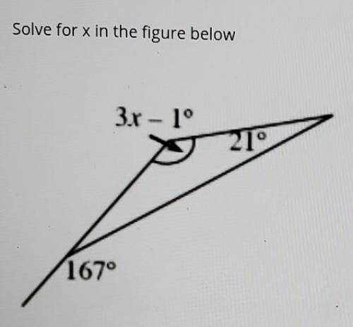 Solve for x in the figure below 3x-121 167°