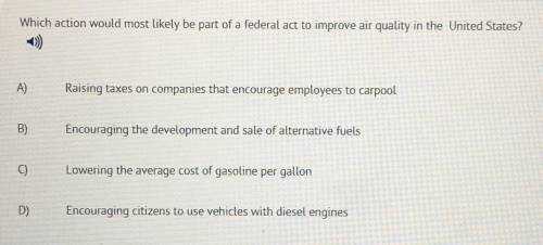 Which action would most likely be part of a federal act to improve air quality in the United States