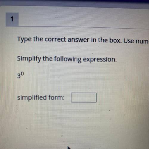 Type the correct answer in the box. Use numerals instead of words.

Simplify the following express