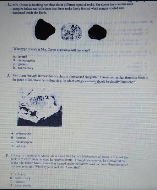 More questions that have to be answered with the photo.

4. Minerals and rocks are not exactly the