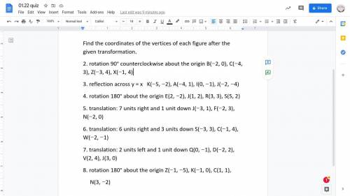 Find the coordinates of the vertices of each figure after the given transformation.