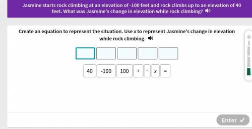 Jasmine starts rock climbing at an elevation of -100 feet and rock climbs up to an elevation of 40