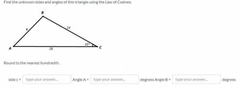 Find the unknown sides and angles of this triangle using the Law of Cosines. Round to the nearest h