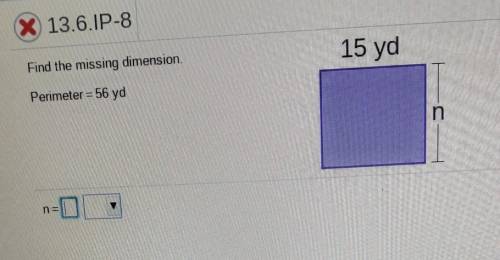 Find the missing dimension 15 yd Perimeter = 56 yd n