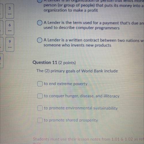 The (2) primary goals of World Bank include