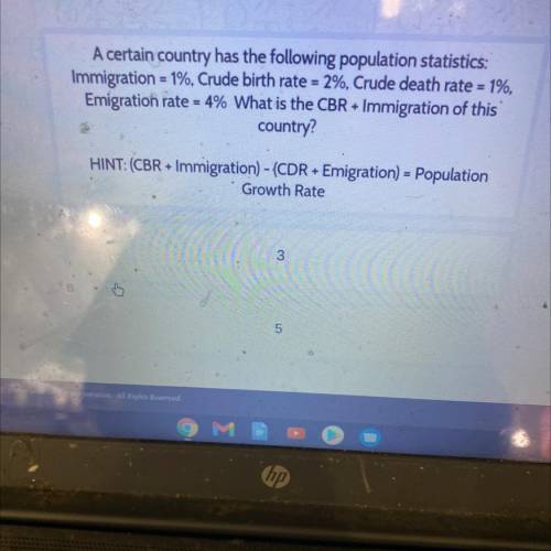 A certain country has the following population statistics:

Immigration = 1%, Crude birth rate = 2