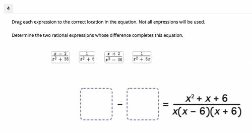 Drag each expression to the correct location in the equation. Not all expressions will be used.

D