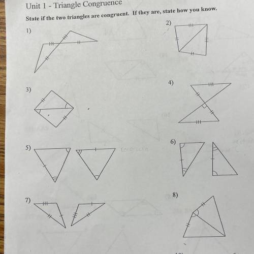 Please help me I don’t understand what I’m supposed to do ! Unit 1 - Triangle Congruence

State if