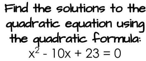 Help me with the quadratic equation please T-T