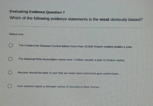 Which of the following evidence statements is the most obviously biased?