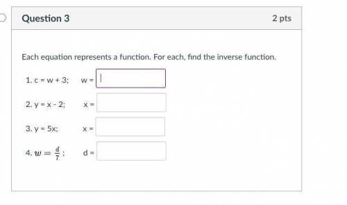 (please help me)Each equation represents a function. For each, find the inverse function