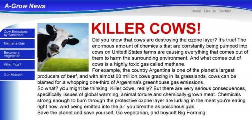 Which statement best describes the motivation behind the “Killer Cows!” website?

The website is m