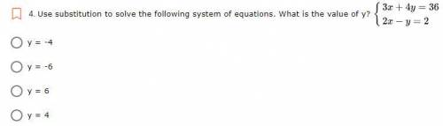 Use substitution to solve the following system of equations. What is the value of y?

Please help