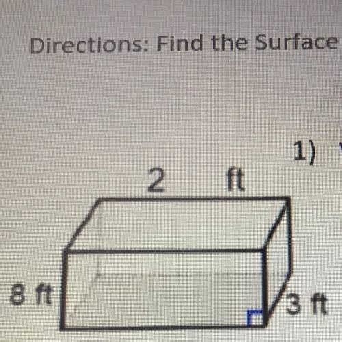 Directions: Find the Surface Area