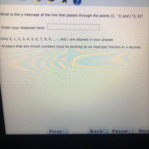 What is the y-intercept of the line that passes through the points(2, -1) and (-3,9)