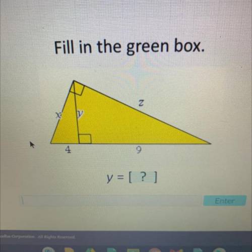 HELP PLEASE. Fill in the green box y=?