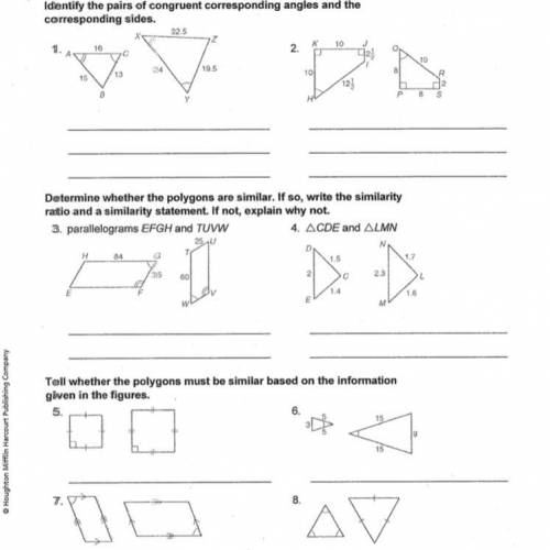 Additional Practice (7-1) Identify the pairs of congruent corresponding angles and the correspondin