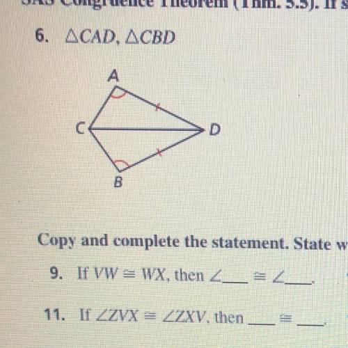 decide whether enough information is given to prove that the triangle is congruent using the SAS co