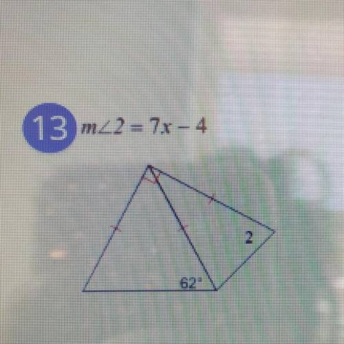 13) m?2=7x-4
finding value of x