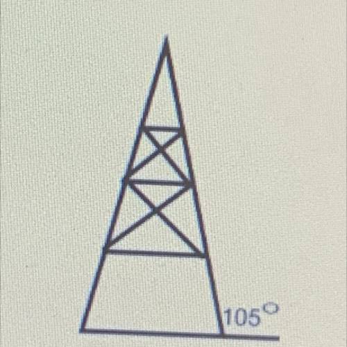 A watchtower, built to

 help prevent forest fires,
was designed as an
isosceles triangle. If the
