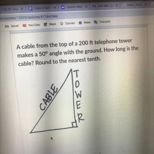A cable from the top of a 200 ft telephone tower

makes a 50° angle with the ground. How long is t