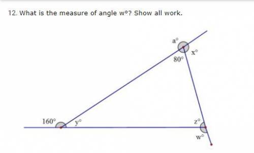 What is the measure of angle w°? Show all work.