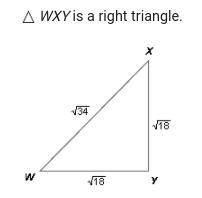 [Please help!] Is triangle WXY a right triangle? True or False

WX is the square root of 34WY is t