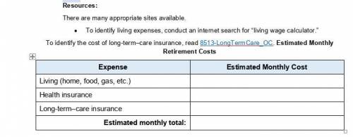 2. Complete the table below by identifying the costs of retirement, including living expenses (the