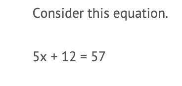 Which value of x is a solution for the given equation?

A) 5 
B) 7 
C) 9 
D) 13 
2) 
Which value o