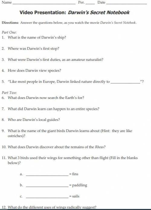 Does anyone have the answers to this document? Darwins Secret Notebook video questions.

https://w