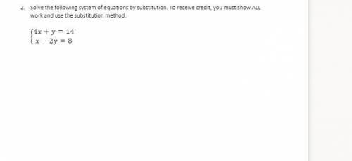Solve the following system of equations by substitution. PLEASE I NEED THIS IM ABOUT FAILING MATH A