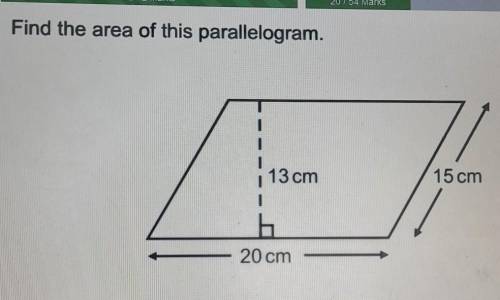 Find the area of this parallelogram 13cmx20cmanswer260
