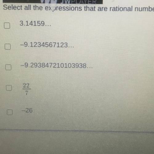 Select all the expressions that are rational numbers.

A. 3.14159...
B. -9.1234567123...
C. -9.293