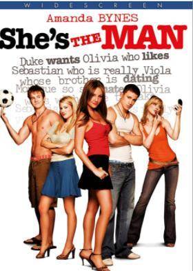 WHo likes the Movie Shes the Man?